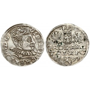 Poland 3 Groszy 1599 Wschowa. Sigismund III Vaza(1587–1632). Obverse: Crowned bust. Reverse...