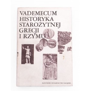 Vademecum of the historian of ancient Greece and Rome. Volume 1.