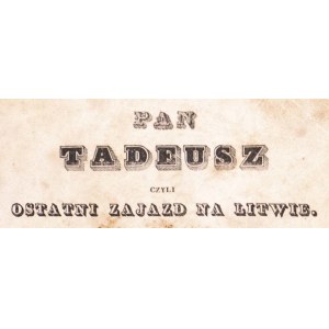Pierwsze wydanie Pana Tadeusza, Paryż 1834, Tom Pierwszy.