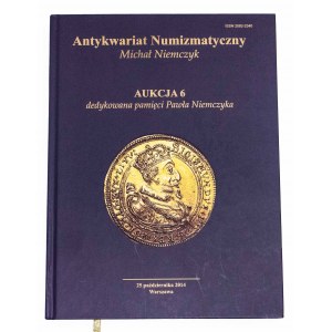 Auction Catalogue Michal Niemczyk, Auction 6, 25.10.2014