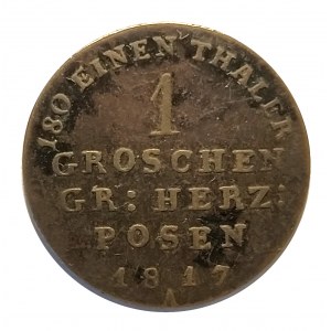 Wielkie Księstwo Poznańskie, 1 grosz 1817, Berlin