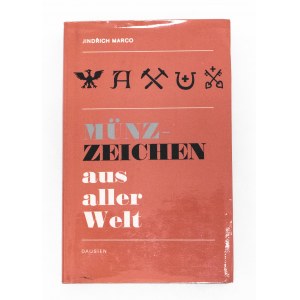 [Punce mincerzy] Jindrich Marco, Münzzeichen aus aller Welt, Wyd. Werner Dausien, Hanau/M. 1982