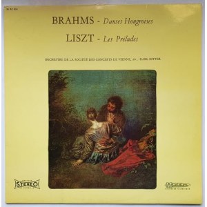 Johannes Brahms Tańce węgierskie, Franciszek Liszt Preludia / Dyr. Karl Ritter