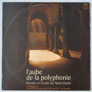 Perotin i szkoła Notre-Dame Świt polifonii / Dyr. Paul Boepple