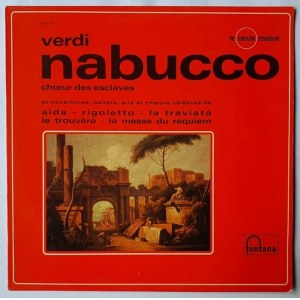 Giuseppe Verdi, Nabucco, Aida, Rigoletto, Traviata...