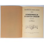 Wróblewski, Konserwacja starych drzew, Kraków 1939 r.