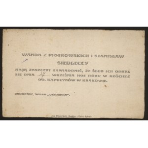 Zawiadomienie o ślubie Wandy z Piotrowskich i Stanisława Siedleckich 27.09 1928 r.w kościele Kapucynów w Krakowie.