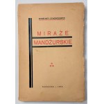 Symonolewicz, Miraże mandżurskie, Warszawa 1932 r.
