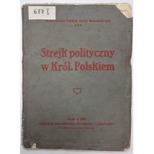 Wasilewski, Strejk polityczny w Król. Polskiem, Kraków 1905 r.
