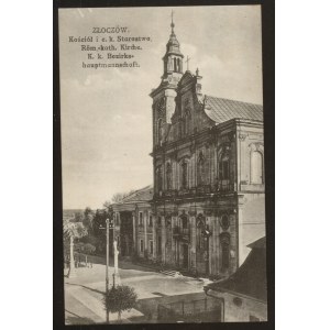 Złoczów. Kościół i Starostwo 1918 r.