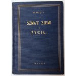 Nałęcz, Szmat ziemi i życia, Wilno 1928 r. z biblioteki Moraczewskich