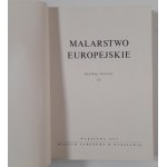 Malarstwo europejskie. Katalog zbiorów Tom 1/2, 1966-67 r.