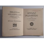 Pajzderski, Ratusz poznański, Poznań 1913