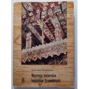 Szymański, Wystroje malarskie kościołów drewnianych, 1970 r.