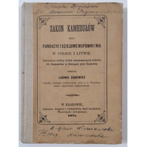 Zarewicz, Zakon Kamedułów jego fundacye i dziejowe wspomnienia w Polsce i Litwie..., Kraków 1871