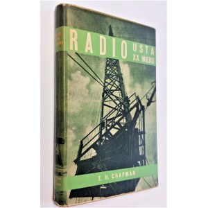 Chapman, Radio - usta XX wieku, Warszawa 1939 r.