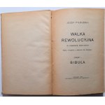 Piłsudski, Walka rewolucyjna w zaborze rosyjskim, Kraków 1903 r.