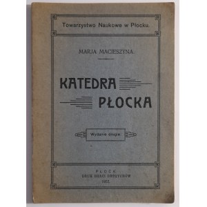 Macieszyna, Katedra Płocka, 1922 r.