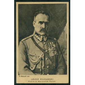 Józef Piłsudski Pierwszy Marszałek Polski, mal. St. Batowski