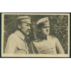 Komendant Józef Piłsudski i por. Wieniawa-Długoszewski, Legiony w boju