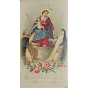 Królowo Różańca Świętego módl się za nami, 1894 r.