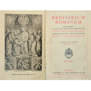 Breviarium Romanum Ex Decreto SS. Concilii Tridentini Restitutum S. Pii V Pontificis Maximi Jussu Editum Aliorumque Pontt. Cura Recognitum Pii Papae X Auctoritate Reformatum.