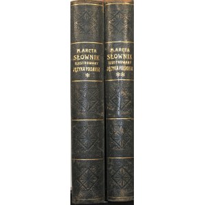 A. M. Arcta Słownik ilustrowany języka polskiego. T. 1-2. Wyd. 3. Warszawa 1929.