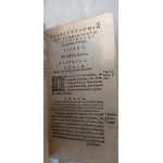 1571. INSTITUTIONUM, sive elementorum D. Iustitiani sacratissmi principis libri III (...). ENCHIRIDION titulorum aliquot juris, videlicit, de verborum et rerum significatione ex Pandectis (...).