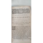 1677. CHRISTYN Jean-Baptiste, Basilica Bruxellensis sive monumenta antiqua, inscriptiones et coenotaphia aedis DD. Michaeli et Gudilae sacra. Les tombeaux des hommes illustres, qui ont paru au Conseil Privé du Roy Catholique au Pays-Bas (...).