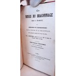 1857. LABRUYERRE Laurent, Les ruses du braconnage mises à découvert ou Mémoires & instructions sur la chasse et le braconnage (…).