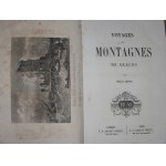 1866. ROUNOT Laure, Voyages aux montagnes de glaces.