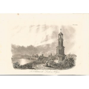 1836. CHODŹKO Leonard, Le Chateau de Luck en Wolynie.