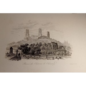 1835. CHODŹKO Leonard, Ruines de Chateau de Chenciny.