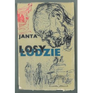 JANTA Aleksander, Losy i ludzie. Spotkania - Przygody - Studia 1931-1969.
