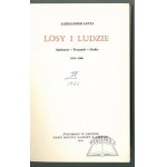 JANTA Aleksander, Losy i ludzie. Spotkania - Przygody - Studia 1931-1969.