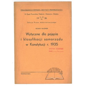 HAUSNER Roman, Wytyczne dla pojęcia i klasyfikacji samorządu w Konstytucji r. 1935.