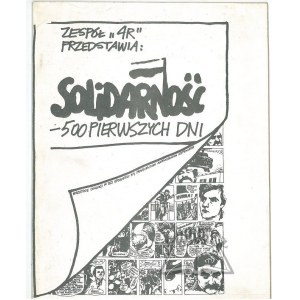 SOLIDARNOŚĆ - 500 pierwszych dni. (Opowieść o Solidarności w formie komiksu).