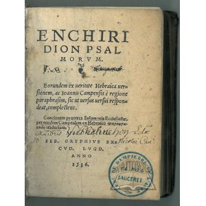 CAMPENSIS Jan, Enchiridion psalmorvm.