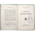 Wasilewski Z., O SZTUCE I CZŁOWIEKU WIECZNYM, 1910