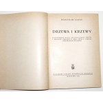 Szafer W., DRZEWA I KRZEWY [wyd.1] ilustrowany klucz do oznaczania drzew i krzewów krajowych oraz obcych częściej hodowanych w Polsce