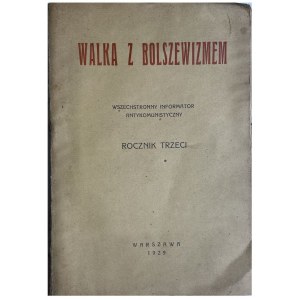 THE FIGHT AGAINST BOLSHEVISM 1929.