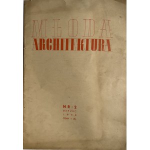 JUNGE ARCHITEKTUR Jahrgang 1938 Nr. 2