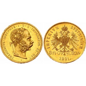 Austria 8 Florin / 20 Francs 1881