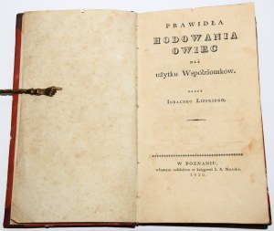 LIPSKI Ignacy - Prawidła hodowania owiec dla Współziomków. Poznań 1826.