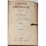 PAMIĘTNIK Emigracji wydawany przez Michała Podczaszyńskiego. Cz. 1-3 (w 1 wol.), (komplet wydawniczy). Paryż 1832-1833