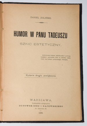 FREUDENSON Daniel]. D. Zgliński [pseud.] - Humor w Panu Tadeuszu, 1898