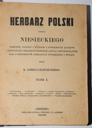 CZARNIECKI-ŁODZIA Kazimierz - Herbarz Polski podług Niesieckiego...Gniezno 1875-1882