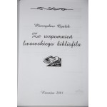 OPAŁEK Mieczysław - Ze wspomnień lwowskiego bibliofila