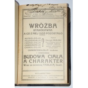 [2 pozycje] GRALSKI Henryk - Wróżba starodawna a co z niej dziś pozostało?: astrologja, fizjognomja, frenologja, chiromancja, chirologja, charakterologja naukowa i nowoczesna budowa ciała a charakter, [1926]