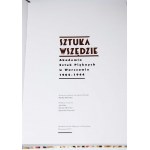 Sztuka wszędzie. Akademia Sztuk Pięknych w Warszawie 1904-1944. Katalog wystawy